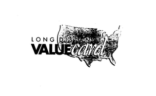 LONG DISTANCE VALUECARD