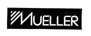 MUELLER