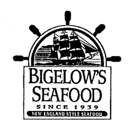 BIGELOW'S SEAFOOD SINCE 1939 NEW ENGLAND STYLE SEAFOOD