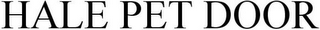 HALE PET DOOR