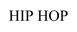 HIP HOP