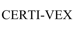 CERTI-VEX