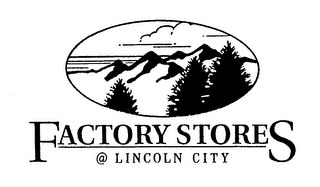 FACTORY STORES @ LINCOLN CITY