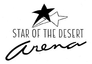 STAR OF THE DESERT ARENA