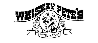 WHISKEY PETE'S HOTEL CASINO