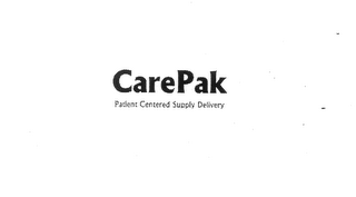 CAREPAK PATIENT CENTERED SUPPLY DELIVERY