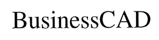 BUSINESSCAD