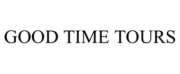 GOOD TIME TOURS, INC.