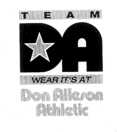 TEAM DA WEAR IT'S AT DON ALLESON ATHLETIC