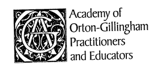 ACADEMY OF ORTON-GILLINGHAM PRACTITIONERS AND EDUCATORS