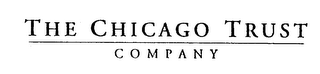 THE CHICAGO TRUST COMPANY