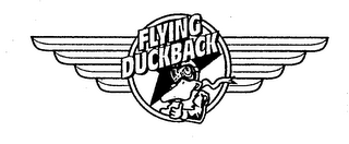 FLYING DUCKBACK