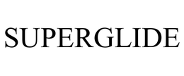 SUPERGLIDE