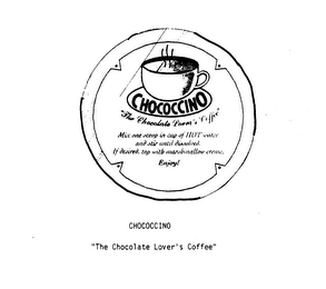 CHOCOCCINO "THE CHOCOLATE LOVER'S COFFEE"