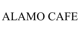 ALAMO CAFE