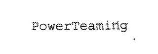 POWERTEAMING