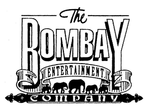 THE BOMBAY ENTERTAINMENT COMPANY