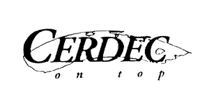 CERDEC ON TOP