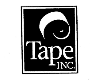 TAPE INC.