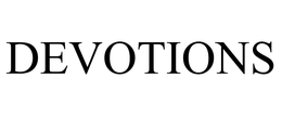 DEVOTIONS