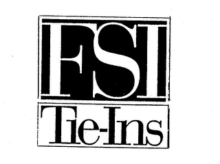 FSI TIE-INS