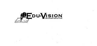 EDU VISION INCORPORATION