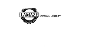 LAMAZE INSTITUTE FOR FAMILY EDUCATION LAMAZE LIBRARY