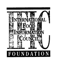 IFIC INTERNATIONAL FOOD INFORMATION COUNCIL FOUNDATION