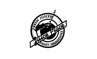 JUICE PLACE FRESH JUICES FRUIT SMOOTHIES