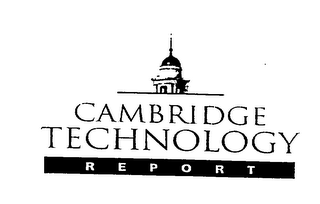 CAMBRIDGE TECHNOLOGY REPORT