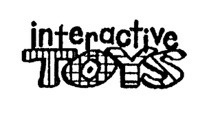 INTERACTIVE TOYS