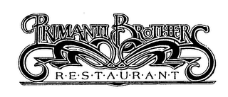 PRIMANTI BROTHERS RESTAURANT