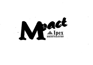 MPACT IPEX INFORMATION TECHNOLOGY GROUP