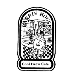 BARRIE HOUSE COOL BREW CAFE ESPRESSO