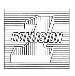 COLLISION 1