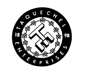 TE TAQUECHEL ENTERPRISES 1898