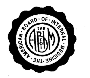 THE AMERICAN BOARD OF INTERNAL MEDICINE THE AB OF IM