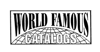 WORLD FAMOUS CATALOGS