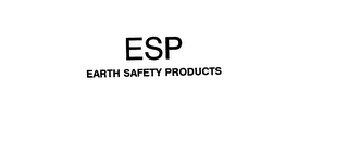 ESP EARTH SAFETY PRODUCTS