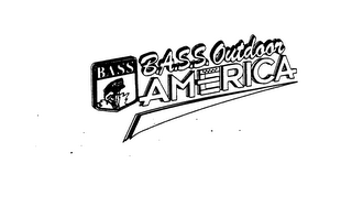 B.A.S.S. OUTDOOR AMERICA