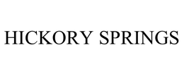 Hickory Springs Manufacturing Company