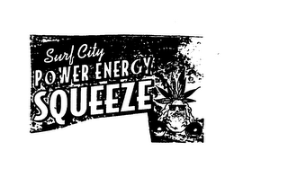 SURF CITY POWER ENERGY SQUEEZE