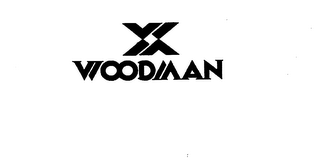X WOODMAN