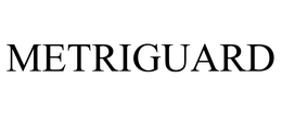 METRIGUARD