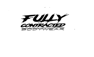 FULLY CONTRACTED BODYWEAR