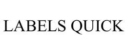 LABELS QUICK