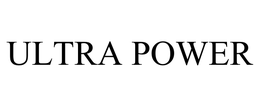 ULTRA POWER