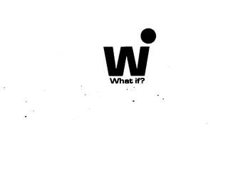 WI WHAT IF?