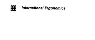 INTERNATIONAL ERGONOMICS