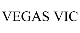 VEGAS VIC